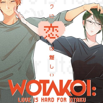 Wotakoi: Love Is Hard For Otaku 2