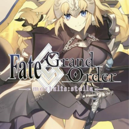 Fate/Grand Order -mortalis:stella- 2 (Manga)