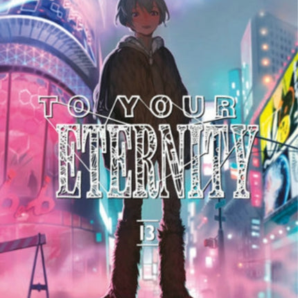 To Your Eternity 13