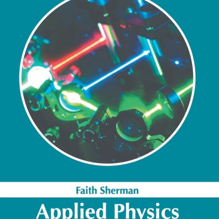 Applied Physics and Technology