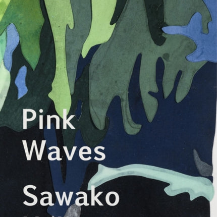 Pink Waves