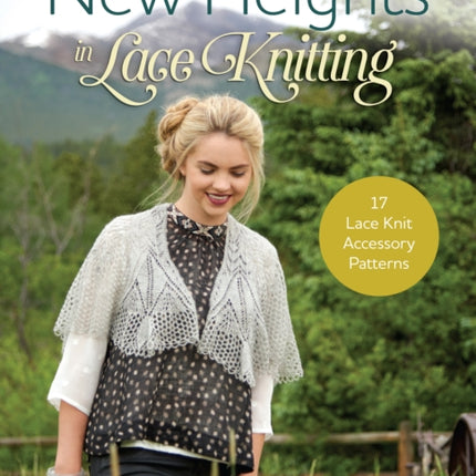 New Heights In Lace Knitting