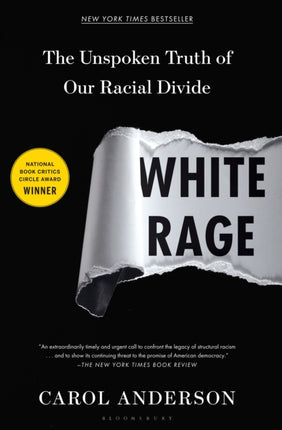 White Rage: The Unspoken Truth of Our Racial