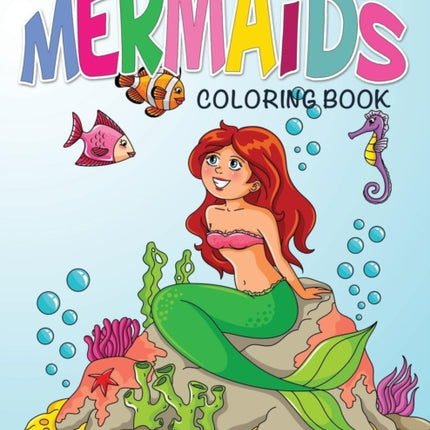 Mermaids Coloring Book