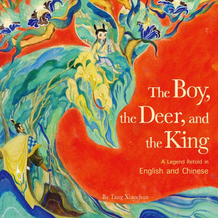 The Boy the Deer and the King