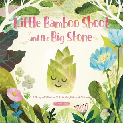 Little Bamboo Shoot and the Big Stone