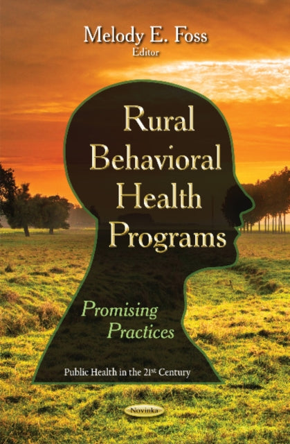 Rural Behavioral Health Programs: Promising Practices