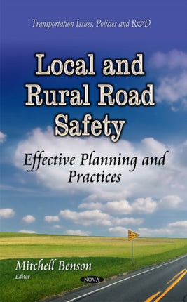 Local & Rural Road Safety: Effective Planning &