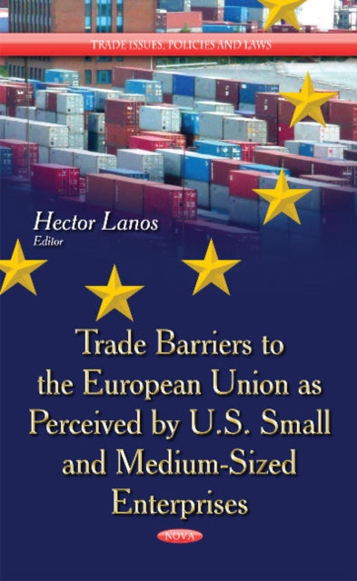 Trade Barriers to the European Union as Perceived