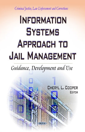 Information Systems Approach to Jail Management: