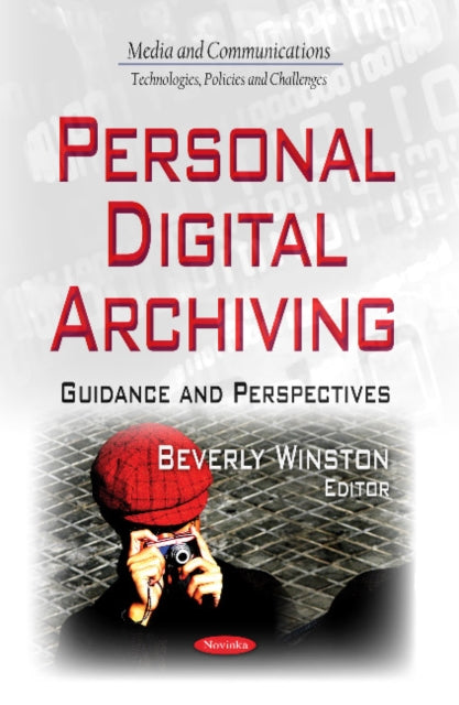 Personal Digital Archiving: Guidance &