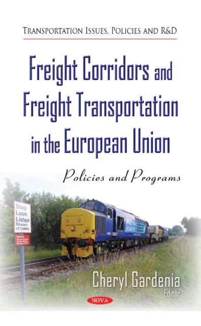 Freight Corridors & Freight Transportation in the