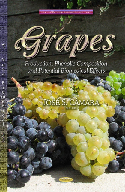 Grapes: Production, Phenolic Composition and