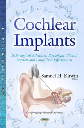 Cochlear Implants: Technological Advances,