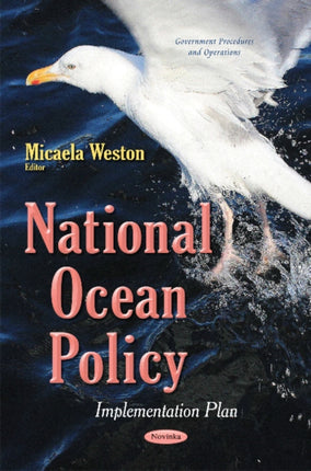 National Ocean Policy: Implementation Plan