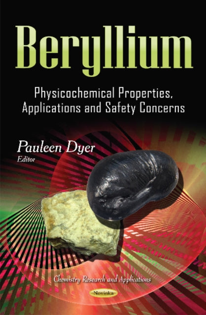 Beryllium: Physicochemical Properties,