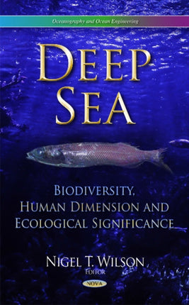 Deep Sea: Biodiversity, Human Dimension &