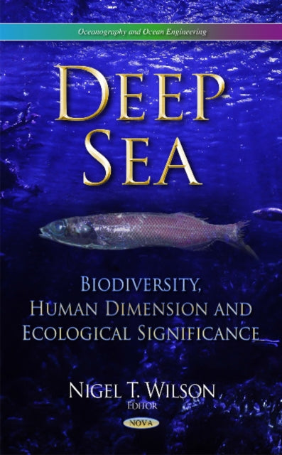 Deep Sea: Biodiversity, Human Dimension &