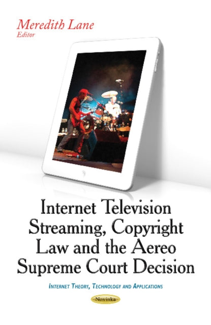 Internet Television Streaming, Copyright Law &