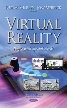 Virtual Reality: People with Special Needs