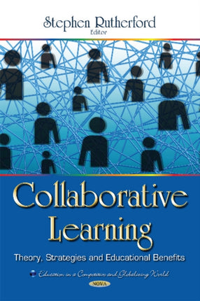 Collaborative Learning: Theory, Strategies &