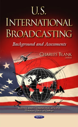 U.S. International Broadcasting: Background &
