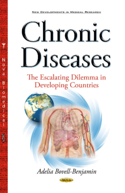 Chronic Diseases: The Escalating Dilemma in