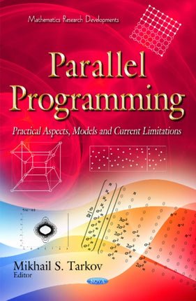 Parallel Programming: Practical Aspects, Models &