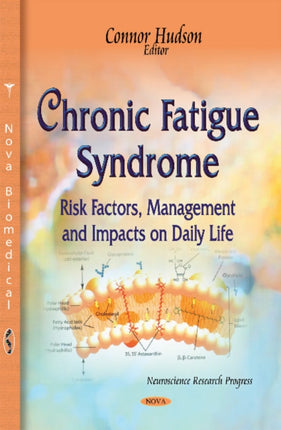 Chronic Fatigue Syndrome: Risk Factors,
