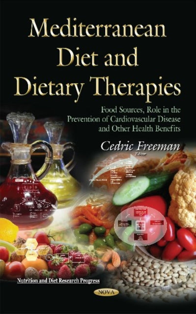 Mediterranean Diet and Dietary Therapies: Food