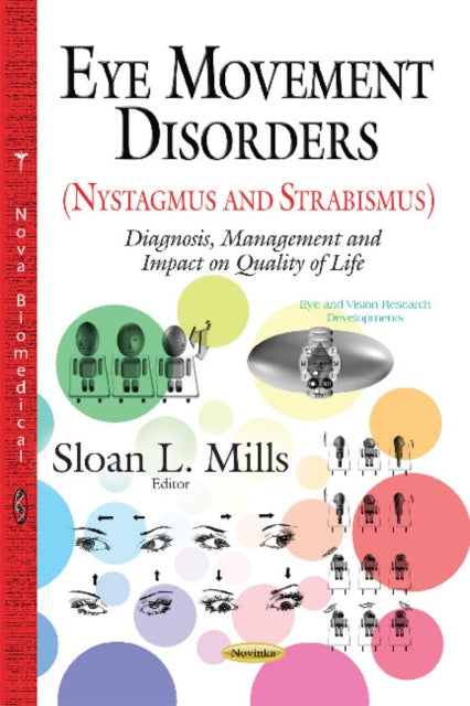 Eye Movement Disorders (Nystagmus and