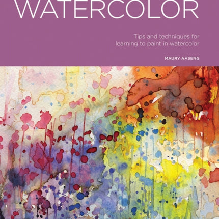 Portfolio: Beginning Watercolor: Tips and techniques for learning to paint in watercolor: Volume 2