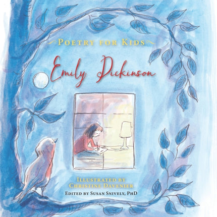 Poetry for Kids: Emily Dickinson