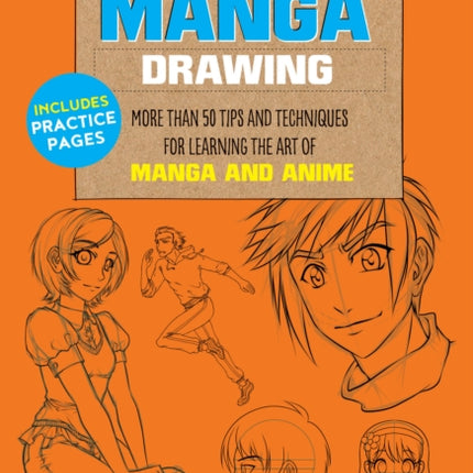 The Little Book of Manga Drawing: More than 50 tips and techniques for learning the art of manga and anime: Volume 3