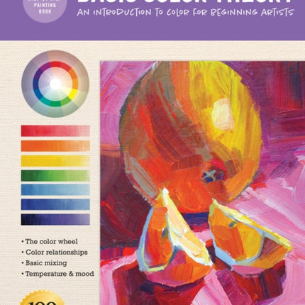 Special Subjects Basic Color Theory An introduction to color for beginning artists How to Draw  Paint