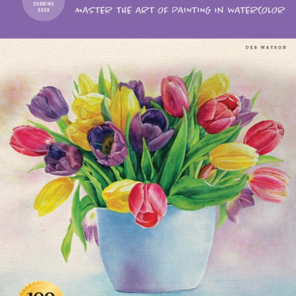 Painting Watercolor Basics Master the art of painting in watercolor How to Draw  Paint