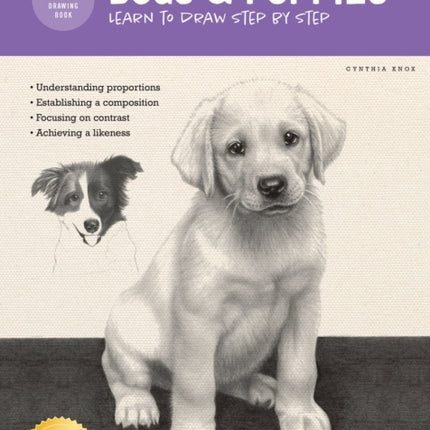 Drawing: Dogs & Puppies: Learn to draw step by step