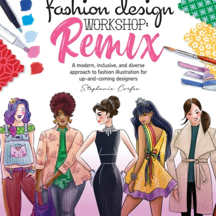 Fashion Design Workshop Remix