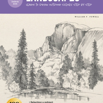 Drawing: Landscapes with William F. Powell: Learn to draw outdoor scenes step by step