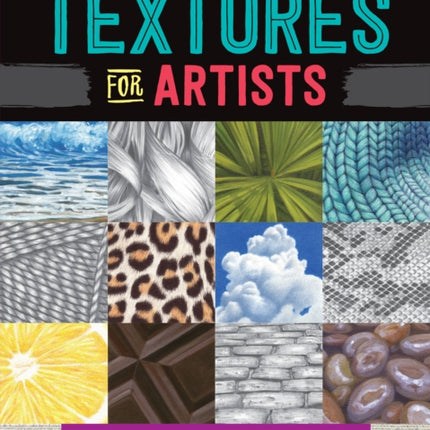 The Complete Book of Textures for Artists