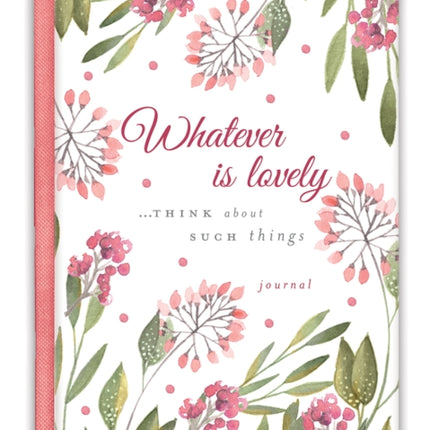 WHATEVER IS LOVELY GRATITUDE JOURNAL