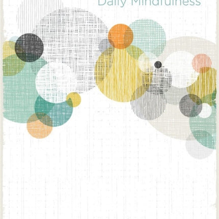 Daily Mindfulness Journal