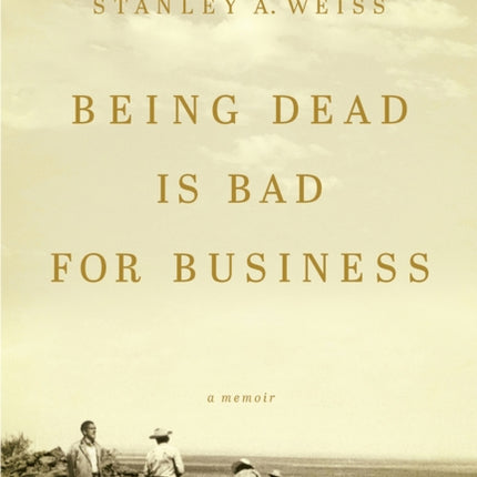 Being Dead is Bad for Business