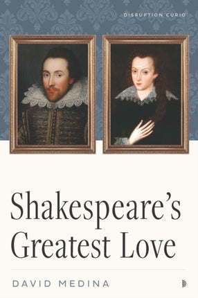 Shakespeares Greatest Love