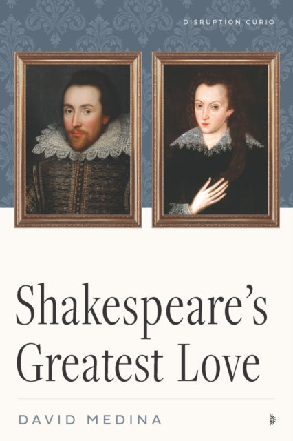 Shakespeares Greatest Love
