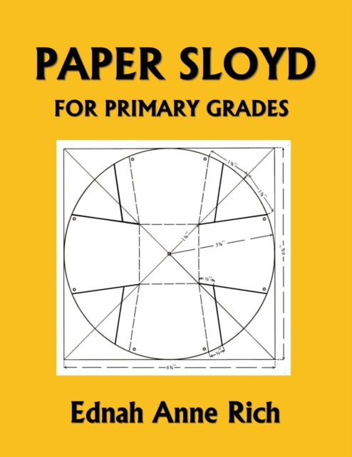 Paper Sloyd: A Handbook for Primary Grades