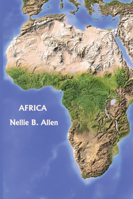 Africa, Australia, and the Islands of the Pacific