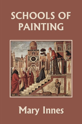 Schools of Painting (Color Edition) (Yesterday's