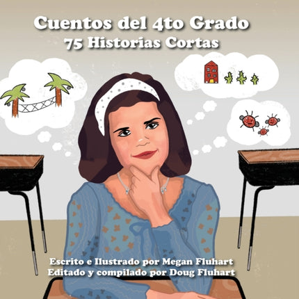 Cuentos del 4to Grado: 75 Historias Cortas