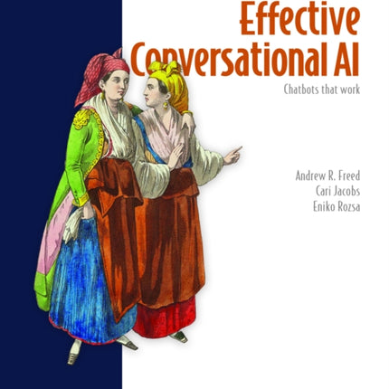 Effective Conversational AI